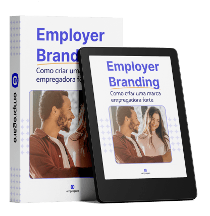 Employer Branding Como criar uma marca empregadora forte